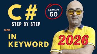 C# in keyword – Beginner Friendly Tutorial – Csharp programming 2026