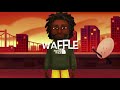 Waffle (Official Audio) - By KING K _ Prod. By Monocephalus Beatz