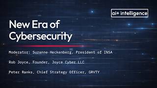 Panel: The New Era of Cybersecurity