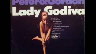 Lady Godiva - Peter & Gordon