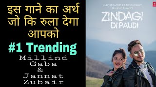 Zindagi Di Paudi Hindi Meaning | Lyrics in Hindi | Millind Gaba | Jannat Zubair | Filmy Chhoraa