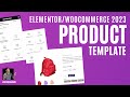 How to Build the Single Product WooCommerce Template 2023 - Elementor Wordpress Tutorial
