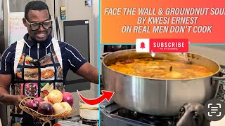 Dish of the day. Groundnut soup and Face the Wall by Kwesi Ernest (real men don’t cook)@lims tv