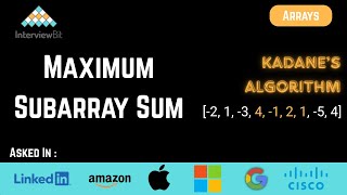 Maximum Subarray Sum | Arrays | InterviewBit