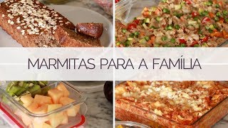 MARMITAS DA SEMANA PARA A FAMÍLIA TODA | Marmitas da Semana | MARINA MORAIS