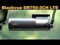 Blackvue DR750-2CH LTE Cloud Dash Cam