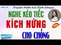 cả xóm mất Ăn mất ngủ vì truyện quá hay