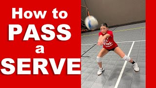 How to PASS a Serve - Comprehensive Serve Receive Tutorial