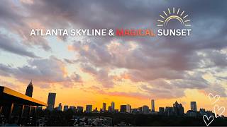 Atlanta Skyline and Magical Sunset.