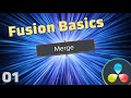 Fusion Basics 01 - Merge Node