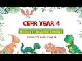 CEFR Year 4 | Module 8: Amazing Animals | Student's Book Page 82 (HD)