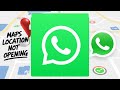 WhatsApp Location Not Opening In Google Maps Problem Solve