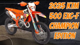 2025 KTM 500 EXC-F CHAMPION EDITION