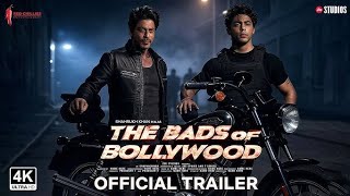 # The ba***ds of bollywood # official trailer Shahrukh khan , Aryan khan ,Sara Ali khan 2025