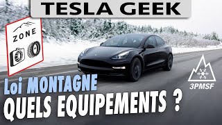 Loi Montagne 2024 : quels équipements pour votre TESLA ?