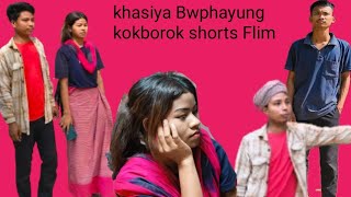 Khasiya Bwphayung || A New Kokborok Short Film 🙏🤣 || 2025