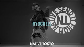 RYOCHELL-NATIVE TOKYO-2025.01.30