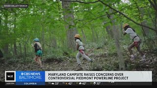 Maryland campsite raises concerns over controversial powerline project