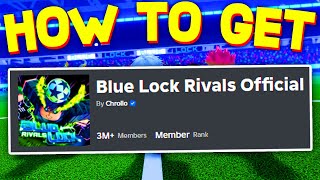 How To JOIN GROUP in BLUE LOCK RIVALS! ROBLOX