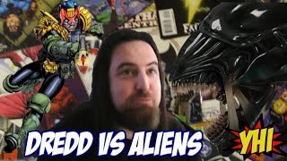 You Have Progs #4 - Judge Dredd vs Aliens