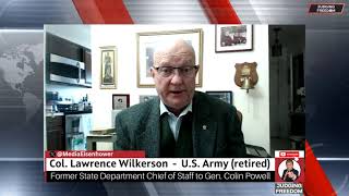 COL. Lawrence Wilkerson :  Freedom of Speech -  AT RISK w/ TRUMP!