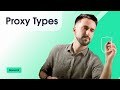 Proxy Types - How Are They Different from Each Other?