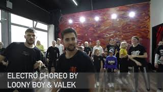 Loony Boy \u0026 Valek Electro Dance choreo