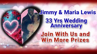 33RD WEDDING  ANNIVERSARY SIGN IN YOURE ATTENDANCE IN MY 3 FACEBOOK PAGE