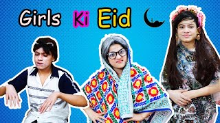 Girls ki Eid | MoonVines