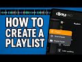 Djay Pro: Create & Organize Playlists the Easy Way