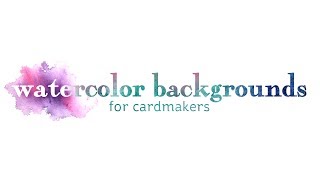 Art-Classes.com Watercolor Backgrounds for Cardmakers