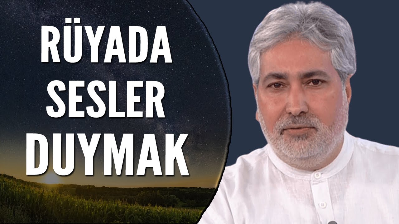 Rüyada Sesler Duymak Ne Anlama Gelir? | Mehmet Emin Kırgil - YouTube