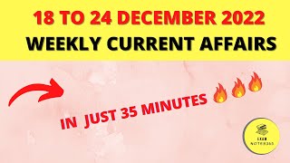 18 to 24 December 2022 Current affairs |current affairs 2022 in English| Weekly current affairs 2022