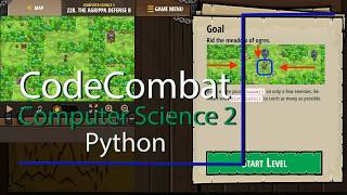 CodeCombat Level 22B Python Computer Science 2 Tutorial with Answers