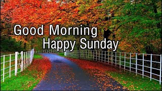 Happy Sunday Good Morning Wishes Quotes Whatsapp msg #happysunday images download #goodmorningstatus