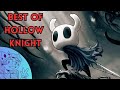 KingPotassium's Best Of Hollow Knight