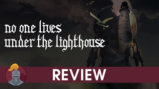 No One Lives Under the Lighthouse Review