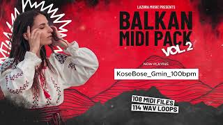 Balkan MIDI Pack Vol. 2 (BALKAN, TALLAVA, SERBIAN, ORIENTAL, ETHNIC) [Sample Pack]