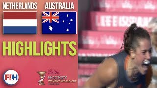 Netherlands v Australia | 2018 Women's World Cup | HIGHLIGHTS