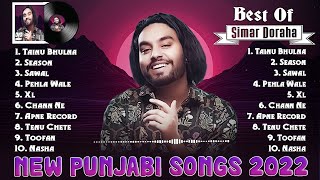 Simar Doraha All Songs 2022 | Simar Doraha Jukebox | Simar Doraha New Punjabi Songs | Tainu Bhulna