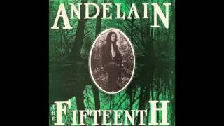 Fifteenth - Andelain (1986) Post Punk, Gothic Rock - United Kingdom