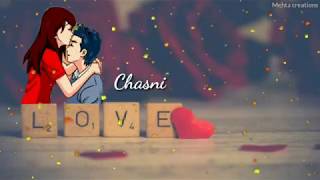 Chasni Song whatsapp status | bharat | salman khan | Ishq di chasni song whatsapp status