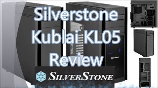 Silverstone Kublai KL05 Review