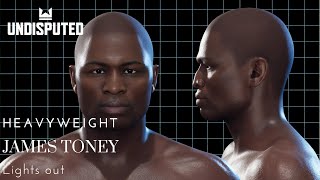 James Toney undisputed fighter creation