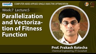 Lec 25 : Parallelization and Vectorization of Fitness Function