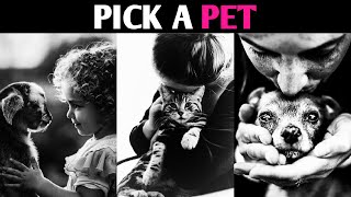 PICK A PET TO FIND OUT HOW SWEET YOU ARE! Personality Test Quiz - 1 Million Tests