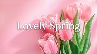 만개한 봄꽃처럼 아름다운 피아노 선율 🌷 Lovely Spring