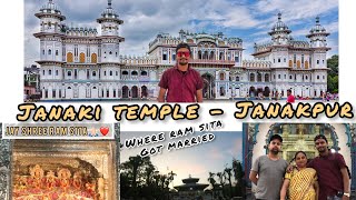 Janaki Temple - The Birth Place Of Sita || Whats Inside It ?? || JANAKPUR VLOG ||