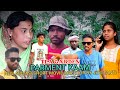 ''Parment'' Kaam//New Adivasi Short Movie//Director By Jitu Tanti.