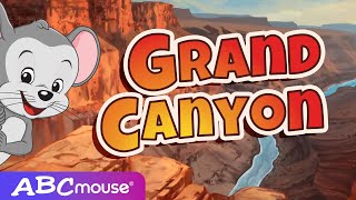 Search \u0026 Explore the Grand Canyon | Adventure \u0026 Exploring for Curious Learners | ABCmouse for Kids